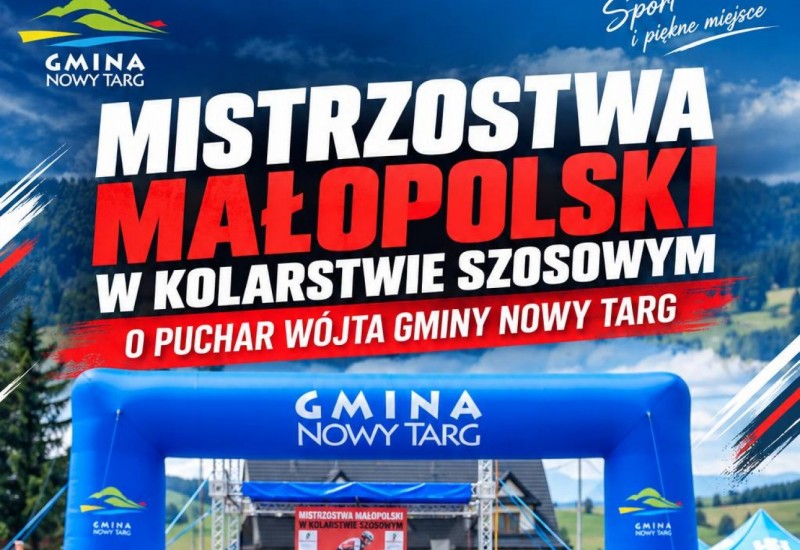 Mistrzostwa Małopolski w Kolarstwie Szosowym o Puchar Wójta Gminy Nowy Targ - 20.09.2026 - zapowiedź